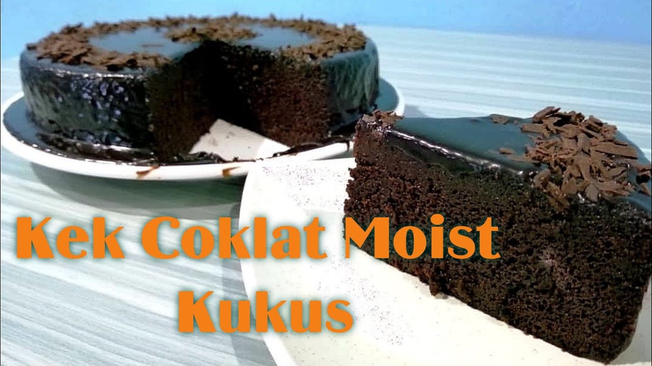 Kek Coklat Moist Kukus Tersangat Lembut Sukatan Cawan Youtube