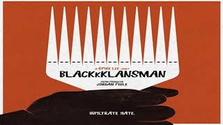 Main Theme Ron Complete Blackkklansman  Terence Blanchard