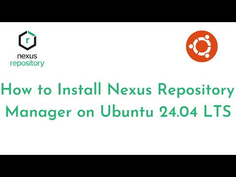 How to Install Nexus Repository Manager on Ubuntu 24.04 LTS |Access Nexus Artifactory on Web Browser