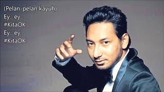 Zizan Razak - Kita OK (fan remix) (unofficial lyrics video)