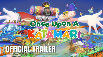 Once Upon A KATAMARI | Whimsical Puzzle Adventure – Official Announcement Trailer