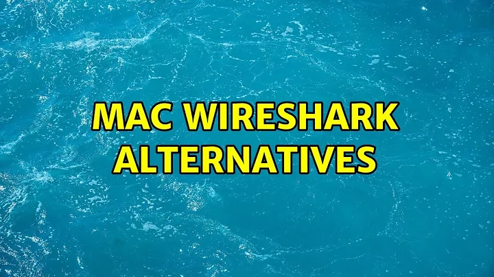 Mac Wireshark alternatives