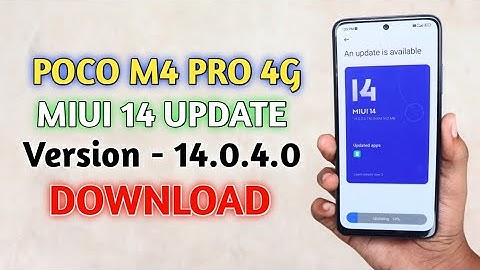 Poco M4 Pro 4G Miui 14 Update Version - 14.0.4.0 Download ☑️