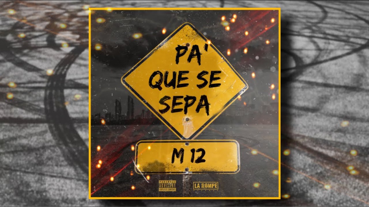Watch PA´ QUE SE SEPA  - M12 (Lyric Video) on YouTube