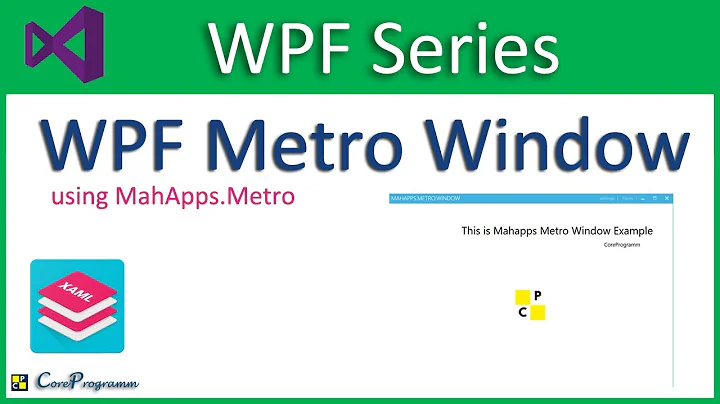 WPF MetroWindow | Modernise your WPF Applications with MahApps.Metro