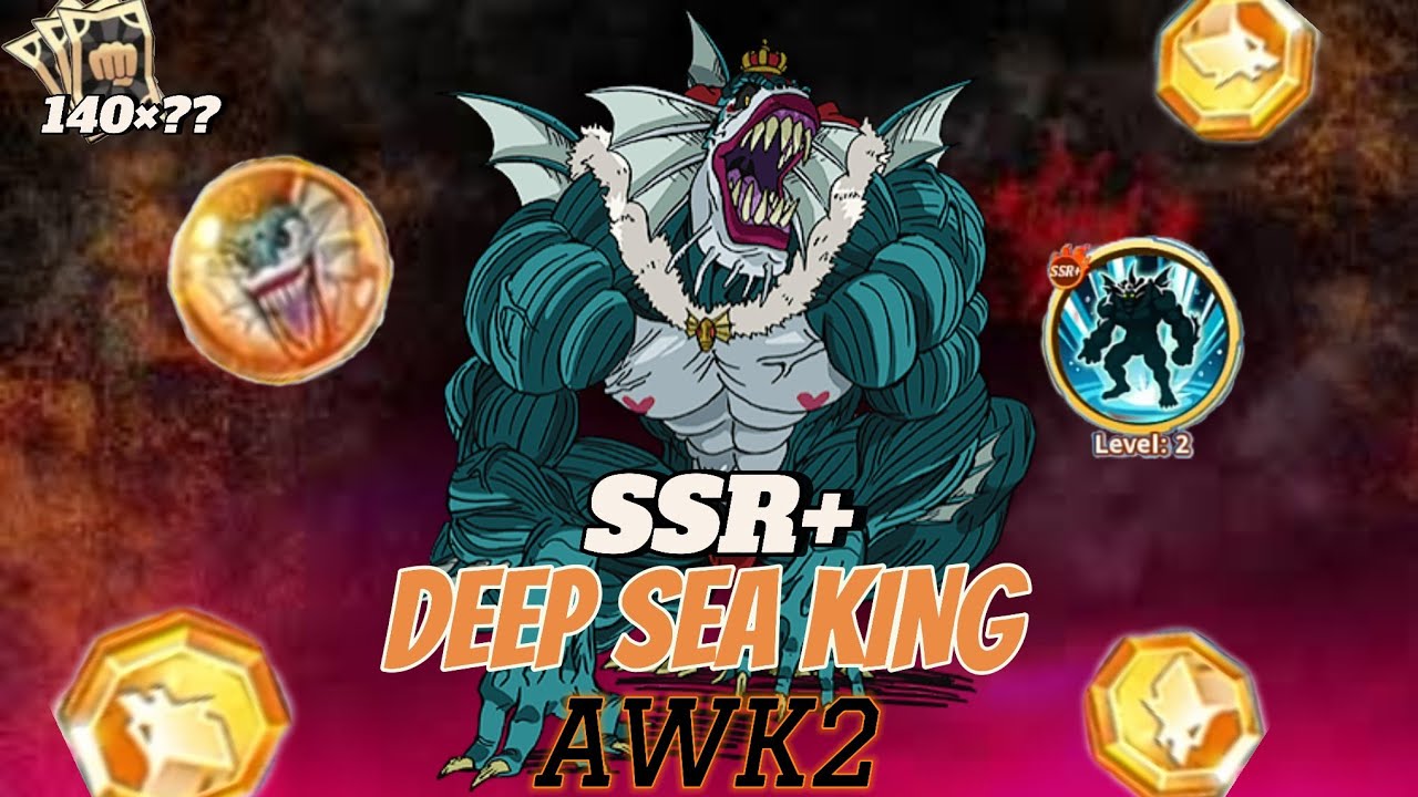 AWK2 SSR+ DEEP SEA KING ( TRYING TO GET AWK2 AT 140 BT ) one punch man ...