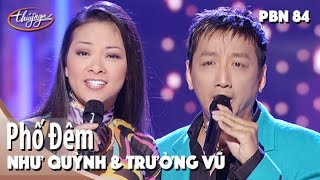 Như Quỳnh & Trường Vũ - Phố Đêm (Tâm Anh) PBN 84 chords