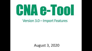 CNA e-Tool 3.0 - Import Features