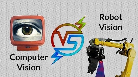 Computer Vision vs Robot Vision: Key Differences