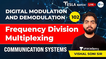 Communication Systems | Frequency Division Multiplexing | Lec 102 | GATE/ESE 2021 (EE, ECE) Exam
