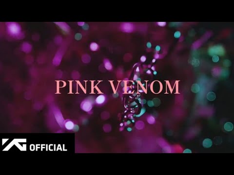 BLACKPINK - PINK VENOM - TEASER (PRE-RELEASE SINGLE)@BLACKPINK