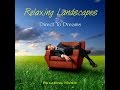 Direct To Dreams - ''Asleep'' (CD:Relaxing Landscapes) 2012