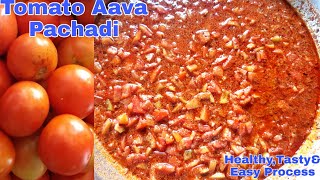 Tomato Aava Pachadi, టమాటో ఆవకాయ పచ్చడి