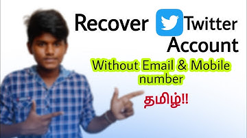 how to recover twitter account without email & Mobile number in tamil Balamurugan tech