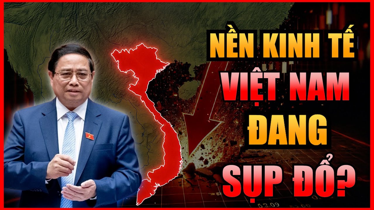 NỀN KINH TẾ VIỆT NAM ĐANG ĐỐI MẶT 6 NGUY CƠ CỰC LỚN – BIẾT MÀ TRÁNH!
