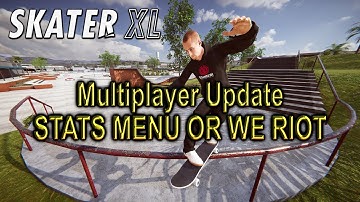 Skater XL Update Doesn
