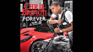 Chris Brown Forever (Audio)