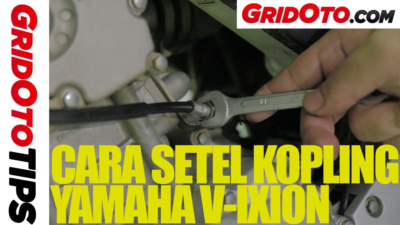 Setel Jarak Main Tuas Kopling Yamaha V Ixion How To Gridoto