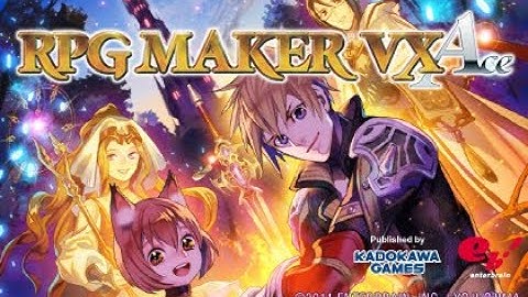 RPG Maker VX Ace Tutorial #3 - Hướng dẫn về Event(Part 2)