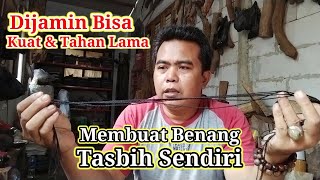 How to Make Your Own Tasbih Thread