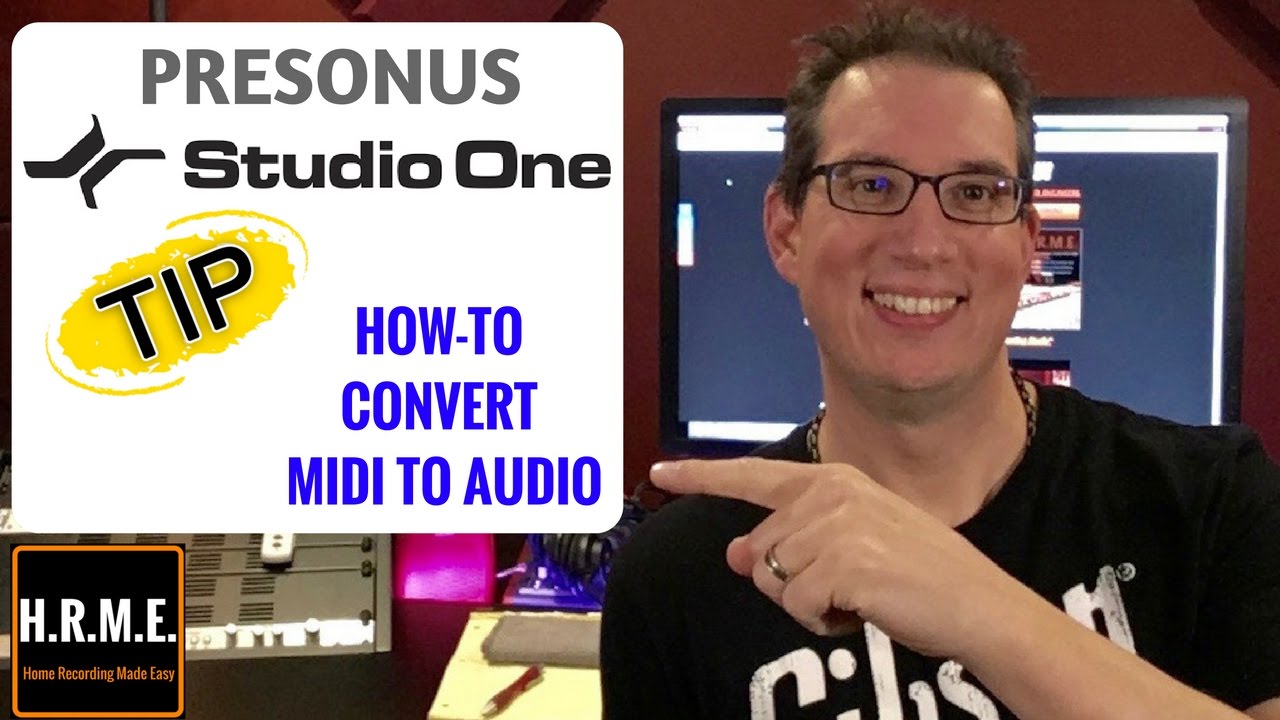 Presonus Studio One - Tips For Mixing - How To Convert Midi to Audio ...