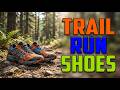 TOP 5 Best Trail Running Shoes For Men 2026 | These Trail Running Shoes Dominated Every Terrain