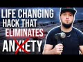 ELIMINATE Anxiety Symptoms With This Life Changing Anxiety Hack! (TAKES SECONDS)