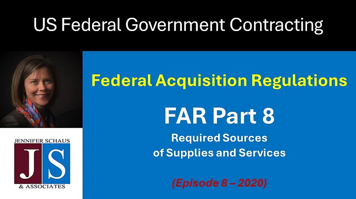 Government Contracting - FAR Part 8 - Required Sources Of Supplies And Services - Win Federal