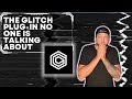 The Glitch Plugin Nobody Uses (But It Makes EVERYTHING Sound Pro)