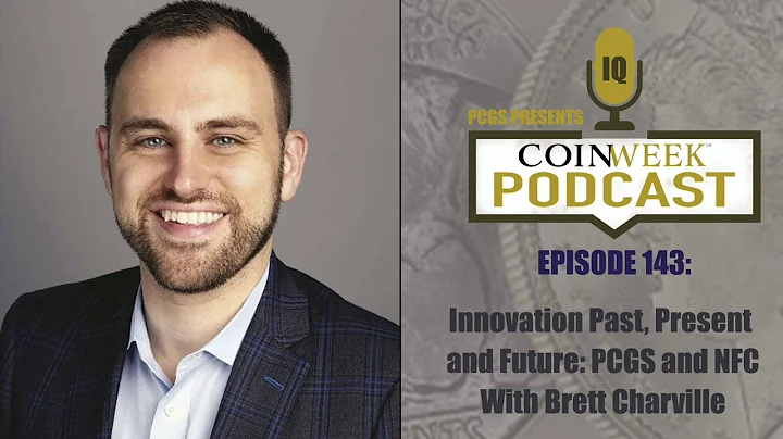 CoinWeek Podcast #143: Innovation Past, Present an...