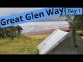 The Great Glen Way - Day 1 ( Fort William to Glas-dhoire )