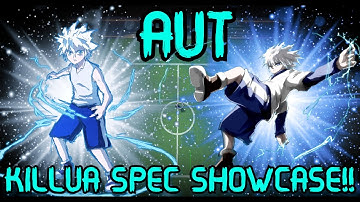 AUT- HOW TO GET KILLUA SPEC/FULL SHOWCASE!!!!
