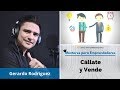 Cállate y Vende, con Gerardo Rodríguez - MPE014 - Mentores para Emprendedores