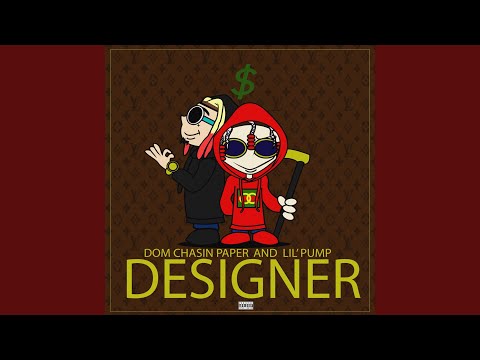 Designer (On My Drip)