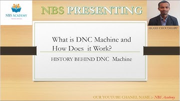 What is DNC Machine and How Does  it Work?
