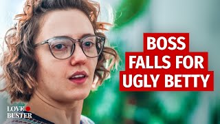 Boss Falls For Ugly Betty | @Lovebuster_