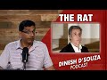 The rat dinesh dsouza podcast ep834