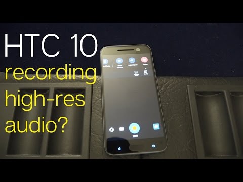 HTC 10 - High Res Audio On - Editing MKV Video?