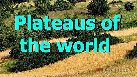 Plateaus of the World - DayDayNews