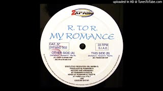 R. To R. - My Romance (On & On)