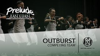 Outburst Dance Company | Prelude EC 2016 | Rhythm Addict TV