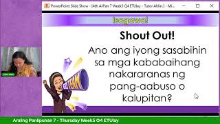 Araling Panlipunan 7  - Thursday Week5 Q4 ETUlay
