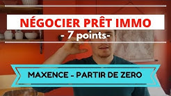 Les 7 POINTS à NÉGOCIER pour ton PRET immobilier [14/100]