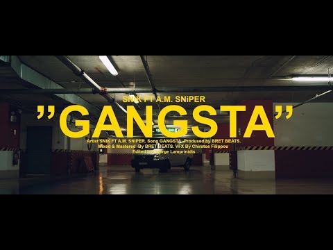 SNIK - GANGSTA - ft. A.M. SNiPER (Prod. By Bret Beats)