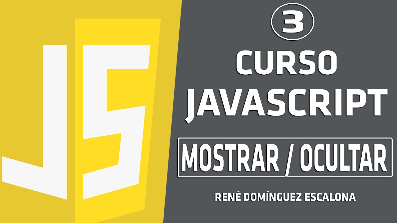 CURSO básico de JavaScript ECMAScript 6 | Mostrar y Ocultar Imagen ...