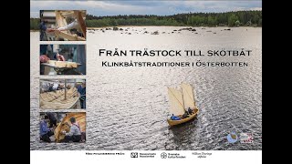 Från trästock till skötbåt. Klinkbåtstraditioner i Österbotten