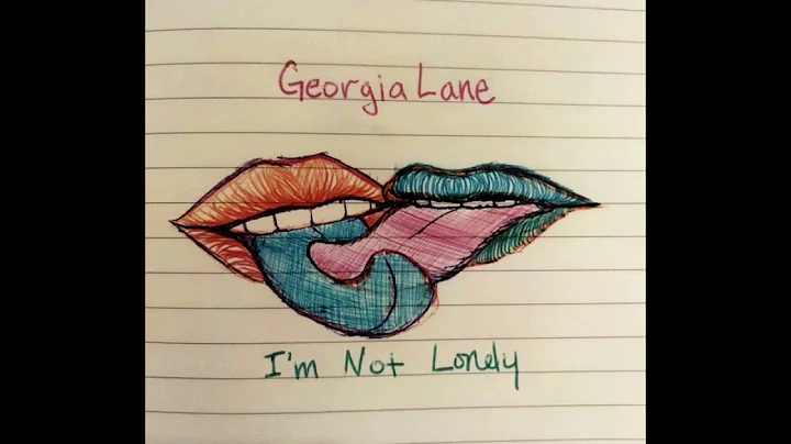 I'm Not Lonely - Georgia Lane