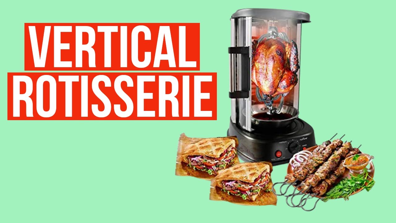 Vertical Rotisserie 🔥 Best Vertical Rotisserie 2021⏰