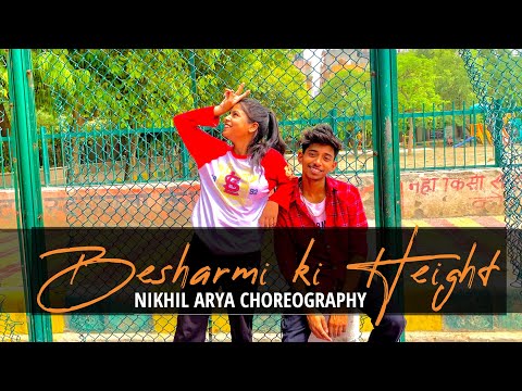 Besharmi Ki Height - Main Tera Hero || Nikhil Arya Choreography