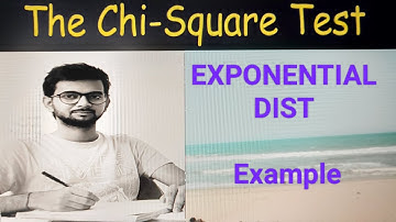 Chi Square Test - EXPONENTIAL DIST - EXAMPLE